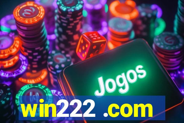 win222 .com